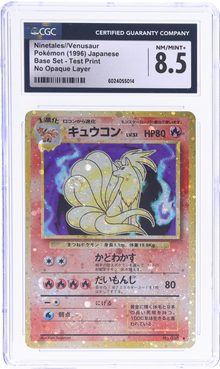 1996 POKEMON JAPANESE BASE SET NO OPAQUE LAYER TEST PRINT HOLO NINETALES VENUSAUR CGC 8.5